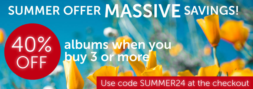 SUMMER OFFER - MASSIVE SAVINGS! 40% OFF albums when you buy 3 or more. Use code SUMMER24 at the checkout.